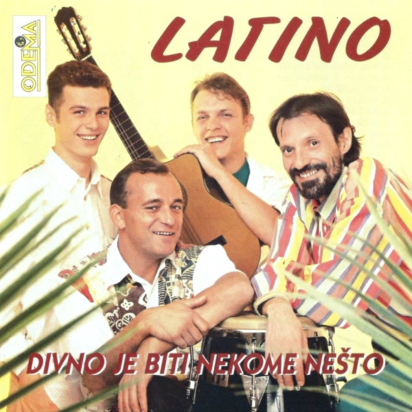 Latino (8) - Divno Je Biti Nekome Nešto (CD, Album)