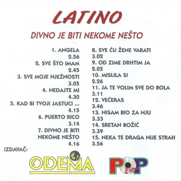 Latino (8) - Divno Je Biti Nekome Nešto (CD, Album)