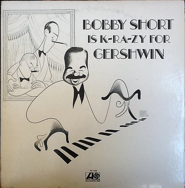 Bobby Short - Bobby Short Is K-Ra-Zy For Gershwin (2xLP, Gat)