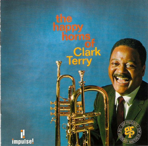 Clark Terry - The Happy Horns Of Clark Terry (CD, Album, RE)