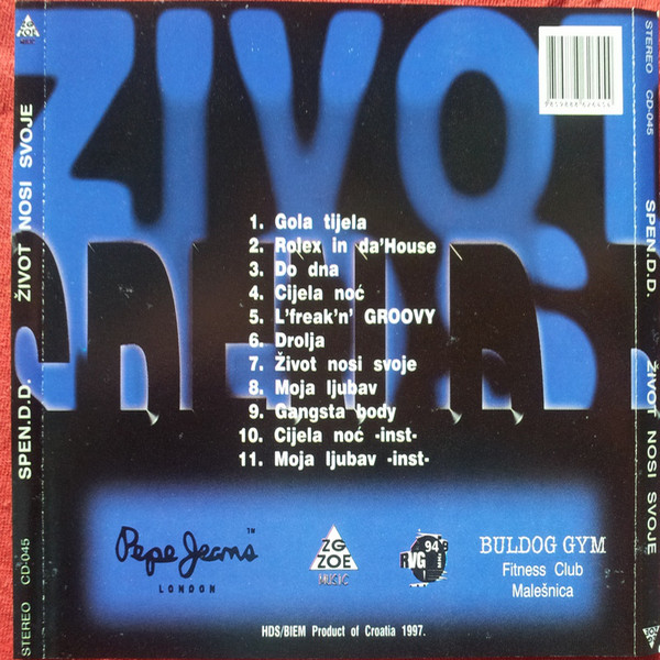 Spen.D.D.* - Život Nosi Svoje (CD, Album)