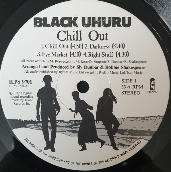 Black Uhuru - Chill Out (LP, Album)