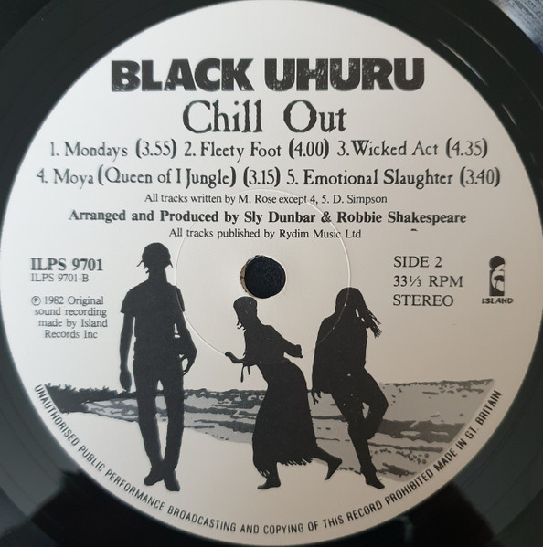 Black Uhuru - Chill Out (LP, Album)