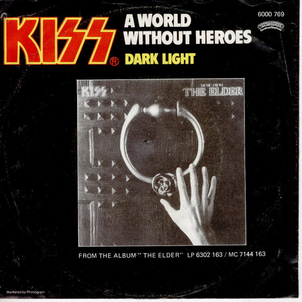 Kiss - A World Without Heroes (7