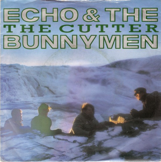 Echo & The Bunnymen - The Cutter (7