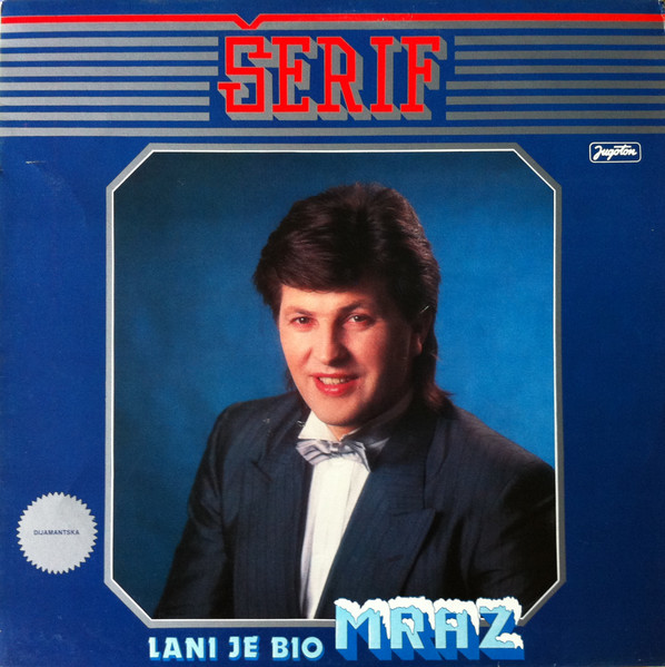 Šerif* - Lani Je Bio Mraz (LP, Album)