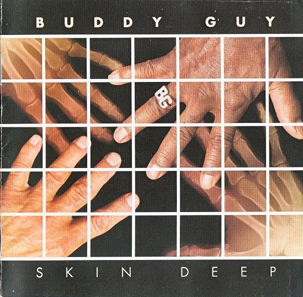 Buddy Guy - Skin Deep (CD, Album)