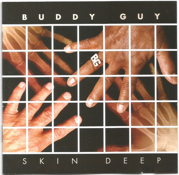 Buddy Guy - Skin Deep (CD, Album)