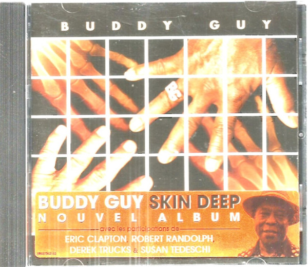 Buddy Guy - Skin Deep (CD, Album)