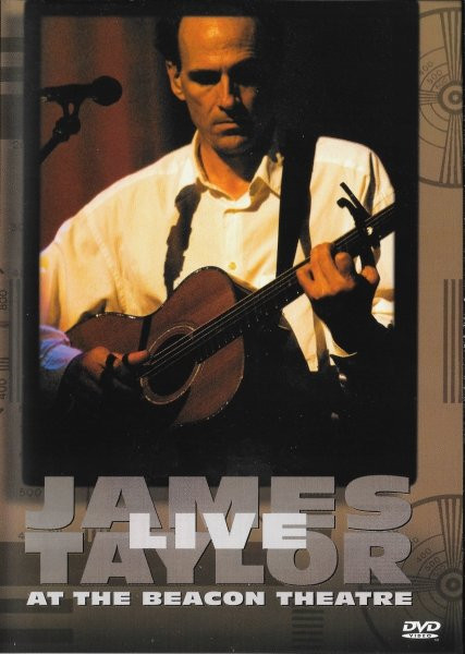 James Taylor (2) - Live At The Beacon Theatre (DVD-V, Multichannel, 5.1)