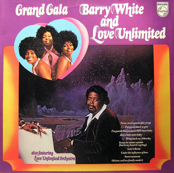 Barry White And Love Unlimited Also Featuring Love Unlimited Orchestra - Grand Gala (LP, Comp)