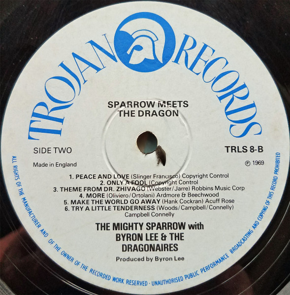 The Mighty Sparrow* With Byron Lee And The Dragonaires - Sparrow Meets The Dragon (LP, Album, RE)