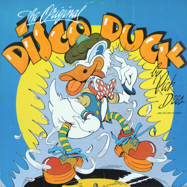 Rick Dees And His Cast Of Idiots* - The Original Disco Duck (LP, PRC)