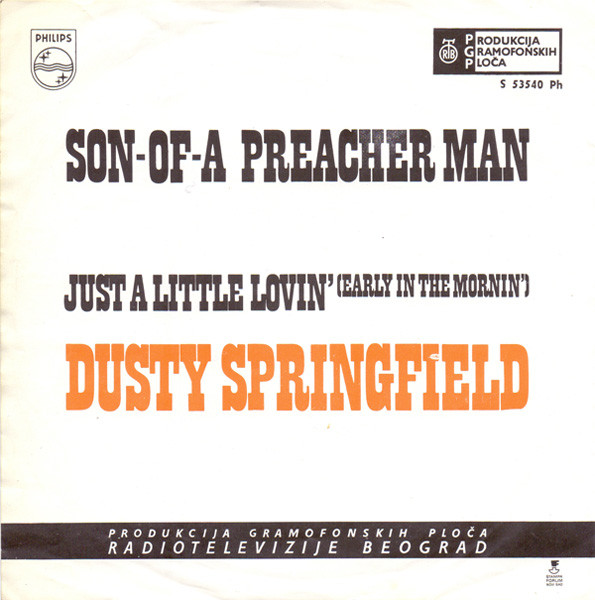 Dusty Springfield - Son-Of-A Preacher Man (7