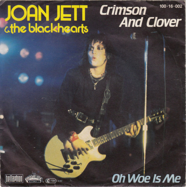 Joan Jett & The Blackhearts - Crimson And Clover (7