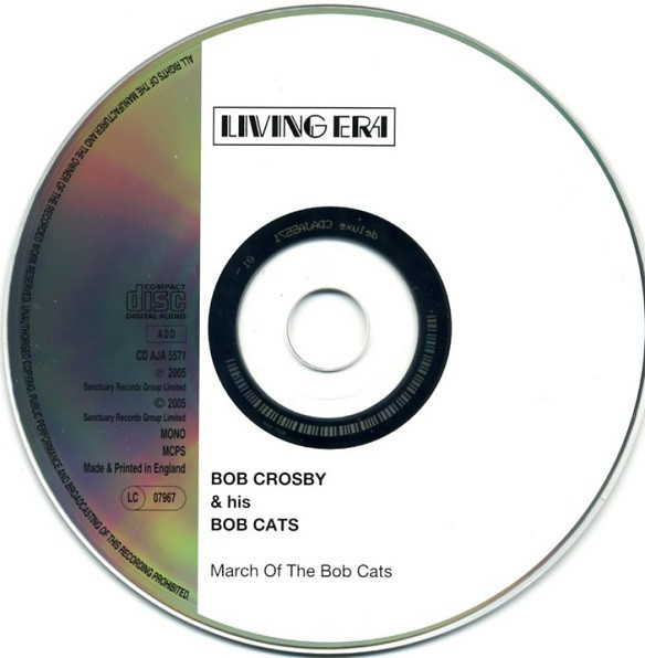 Bob Crosby & His Bobcats* - March Of The Bobcats (CD, Comp)