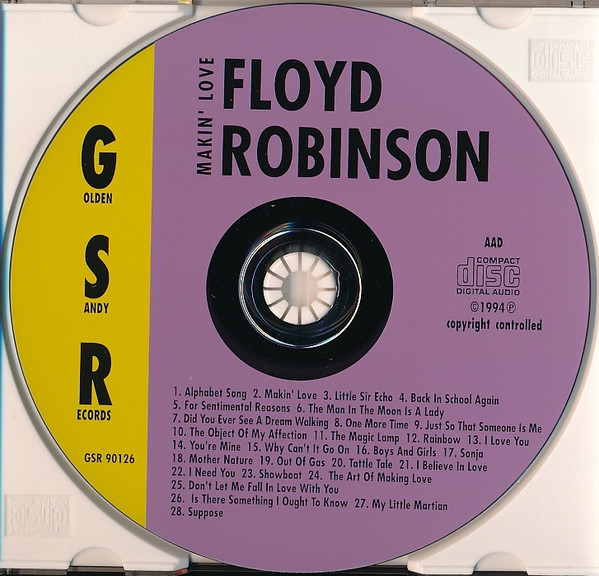 Floyd Robinson - Makin' Love (CD, Album, Comp, RE, RM)