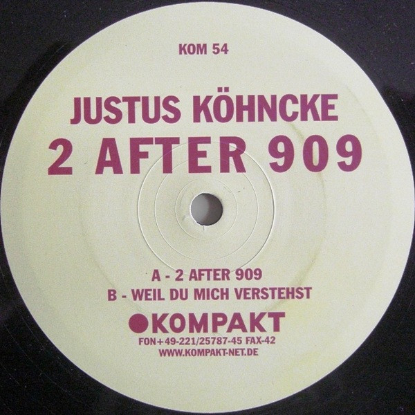 Justus KÃ¶hncke - 2 After 909 / Weil Du Mich Verstehst (12