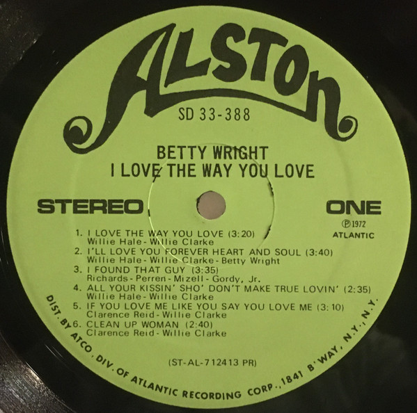 Betty Wright - I Love The Way You Love (LP, Album, Pre)