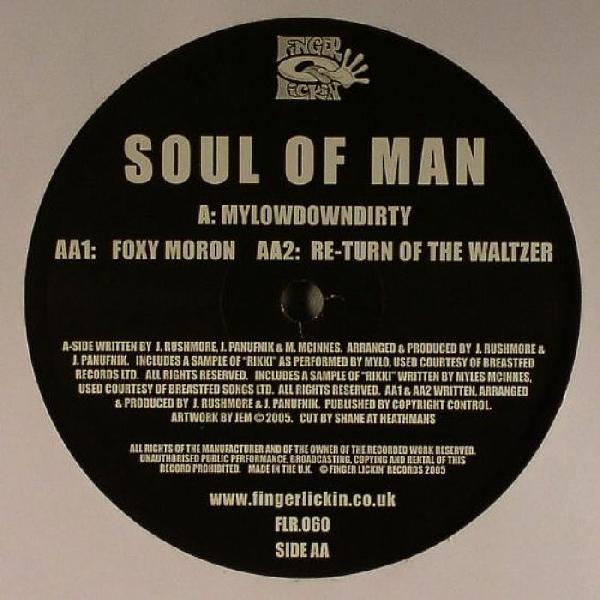 Soul Of Man - Mylowdowndirty / Foxy Moron (12