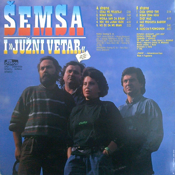 Šemsa* I »Јužni Vetar«* - Izdali Me Prijatelji (LP, Album)