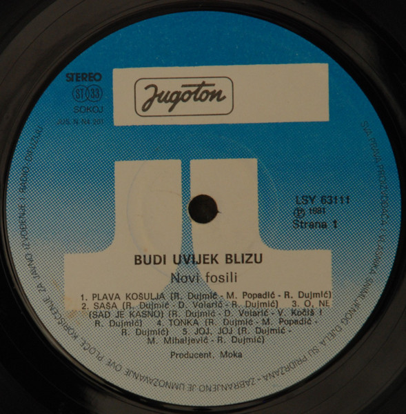 Novi Fosili - Budi Uvijek Blizu (LP, Album, RE)