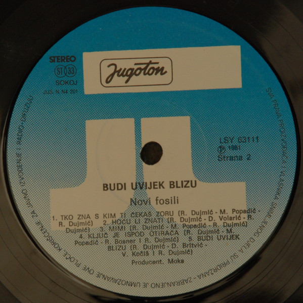 Novi Fosili - Budi Uvijek Blizu (LP, Album, RE)