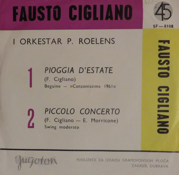 Fausto Cigliano - Pioggia D'Estate / Piccolo Concerto (7