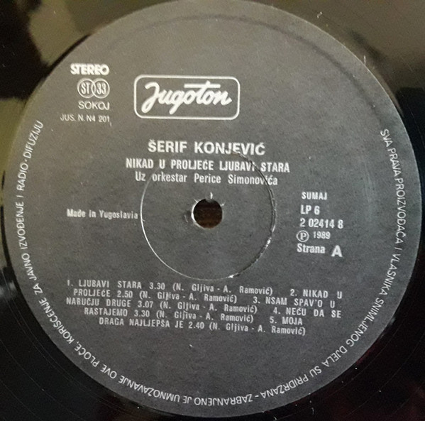 Šerif* Uz Orkestar Perice Simonovića - Nikad U Proljeće · Ljubavi Stara (LP, Album)