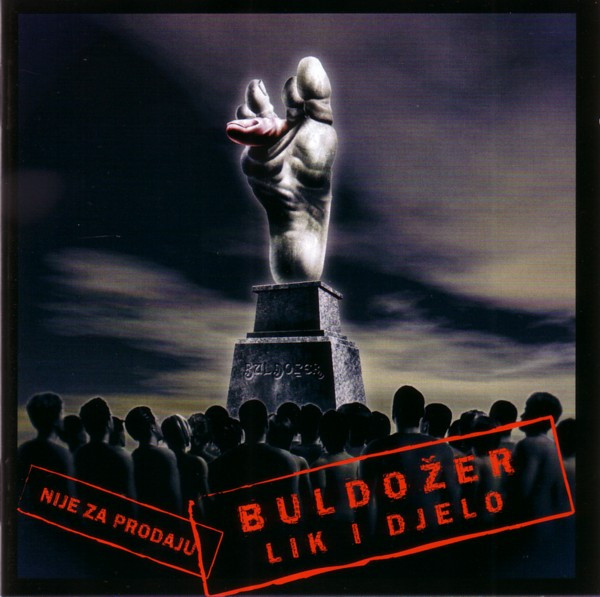 BuldoÅ¾er - Lik I Djelo (CD, Comp, Promo)