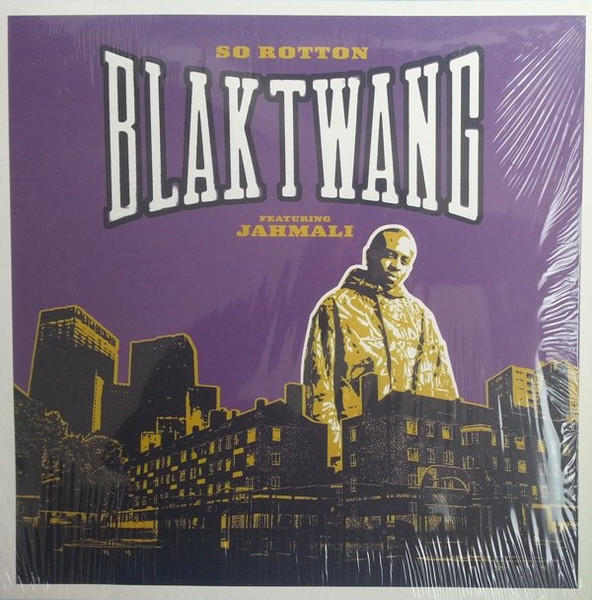Blak Twang - So Rotton (12
