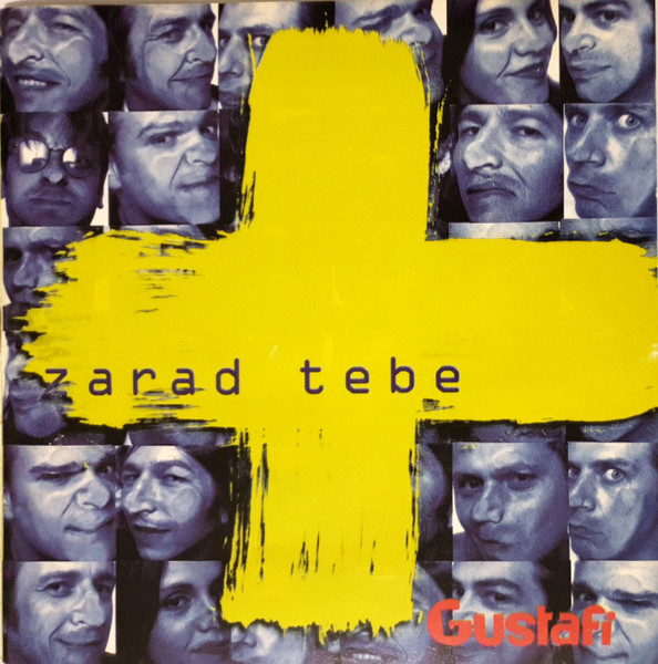 Gustafi - Zarad tebe (i druge kante) (CD-ROM, Album)