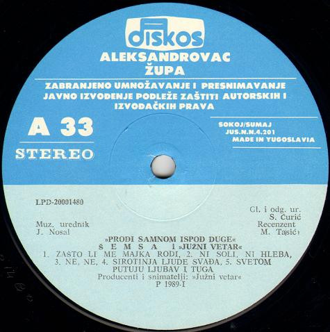 Šemsa* I „Južni Vetar“* - Prođi Samnom Ispod Duge (LP, Album)