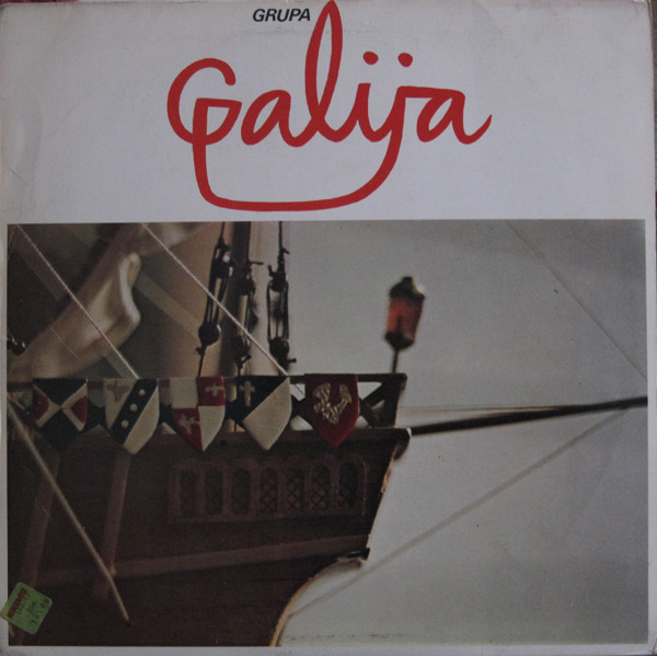 Galija - Prva Plovidba (LP, Album, Fir)