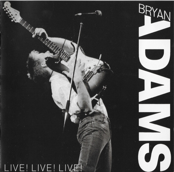 Bryan Adams - Live! Live! Live! (CD, Album, RE)