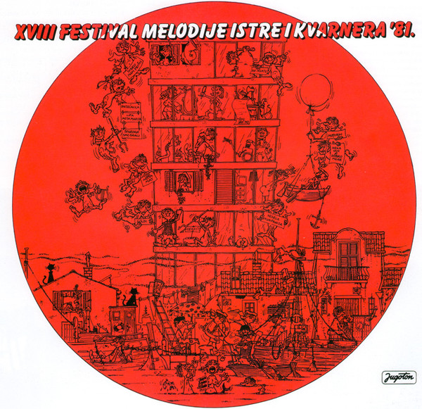 Various - XVIII Festival Melodije Istre I Kvarnera '81 (LP, Comp)