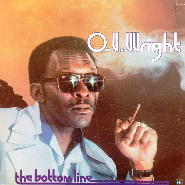 O.V. Wright - The Bottom Line (LP)