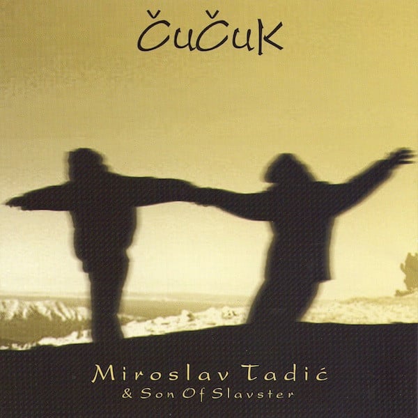 Miroslav Tadić & Son Of Slavster - Čučuk (CD, Album, RE)