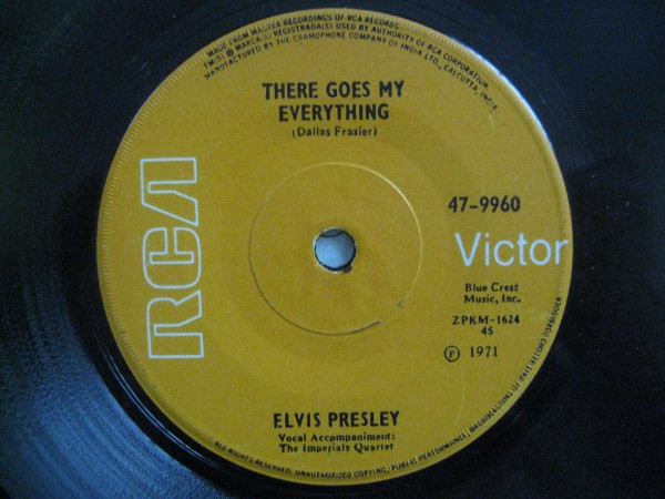 Elvis Presley - I Really Don't Want To Know / There Goes My Everything (7