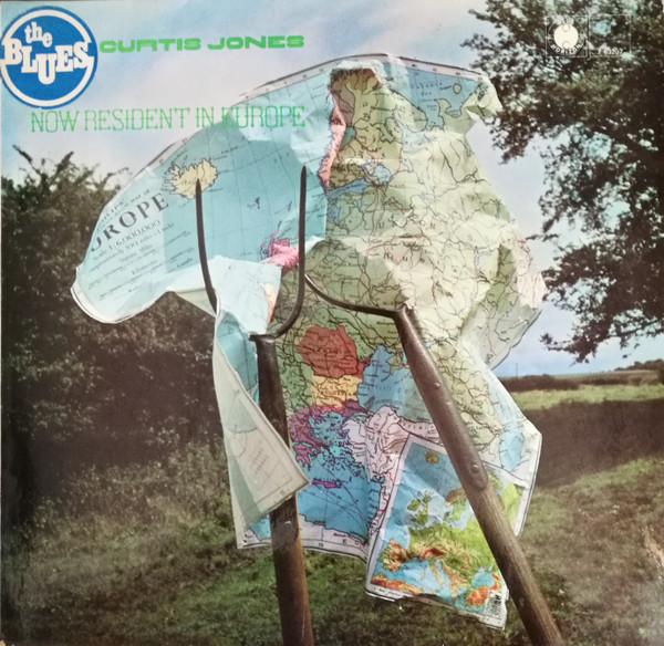 Curtis Jones - Now Resident In Europe (LP, Album)