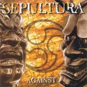 Sepultura - Against (CD, Album)