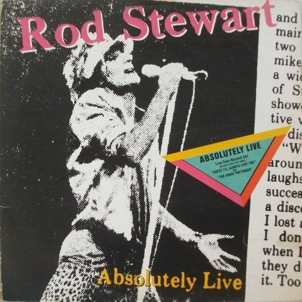 Rod Stewart - Absolutely Live (2xLP, Album)