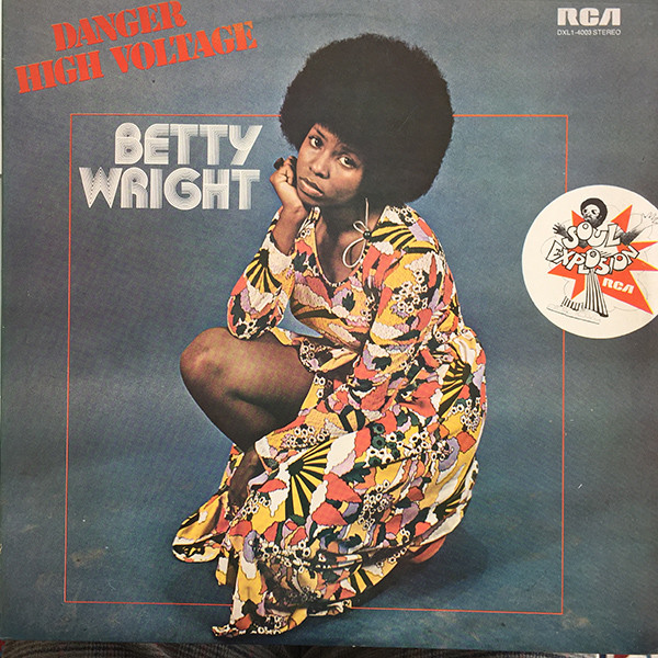 Betty Wright - Danger High Voltage (LP, Album)