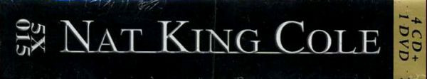 Nat King Cole - Nat King Cole (4xCD, Comp + DVD-V, Comp)