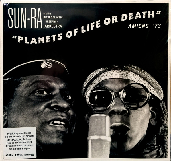 Sun Ra And His Intergalactic Research Arkestra* - Planets Of Life Or Death: Amiens '73 (LP, Album, RSD)