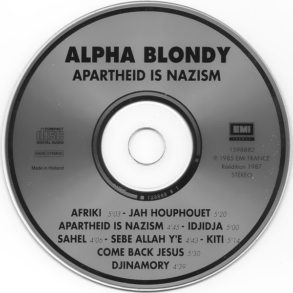 Alpha Blondy - Apartheid Is Nazism (CD, Album, RE)