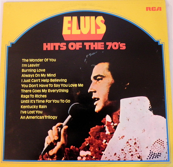 Elvis Presley - Hits Of The 70's (LP, Comp, Mono)