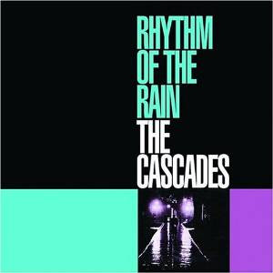 The Cascades (2) - Rhythm Of The Rain (CD, Album, RE)