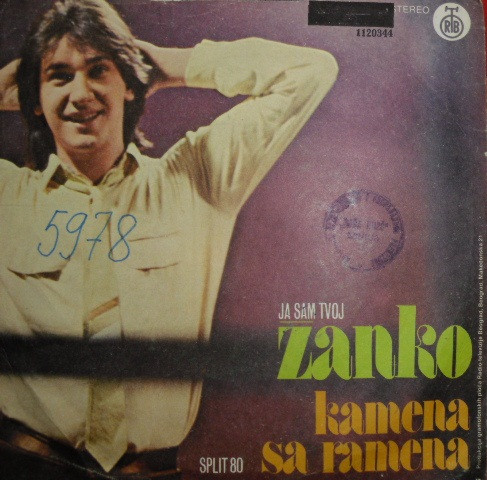 Dražen Žanko - Kamena Sa Ramena / Ja Sam Tvoj (7