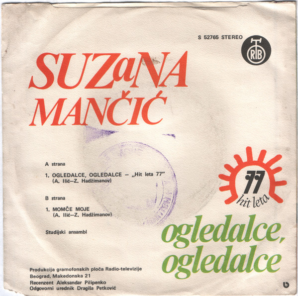 Suzana Mančić - Ogledalce, Ogledalce (7